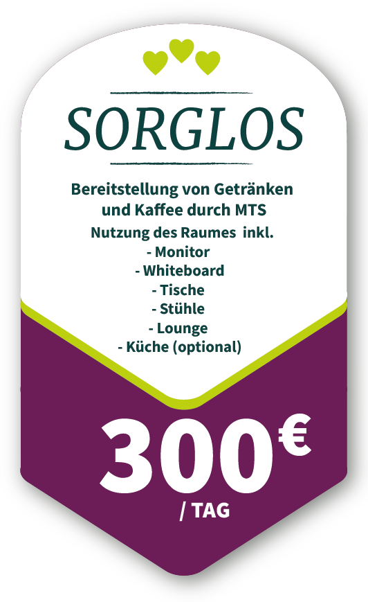 Sorglos, Bereitstellung von Getränken und Kaffee durch MTS, Nutzung des Raumes inkl. Monitor, Whiteboard, Tische, Stühle, Lounge und Küche (optional) 300 € pro Tag